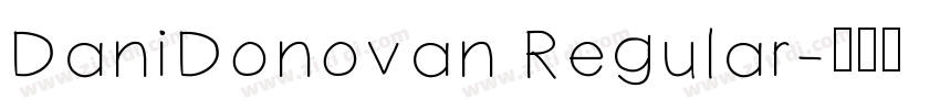 DaniDonovan Regular字体转换